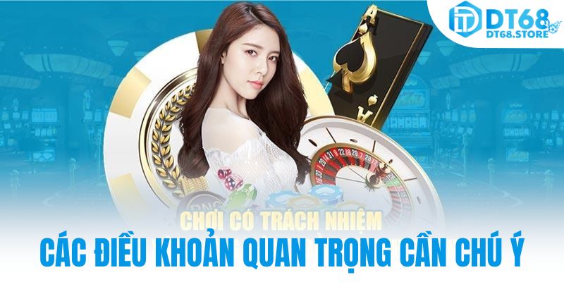 Các điều khoản quan trọng cần chú ý