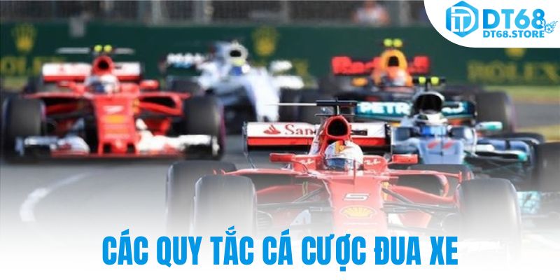 Các quy tắc cá cược đua xe