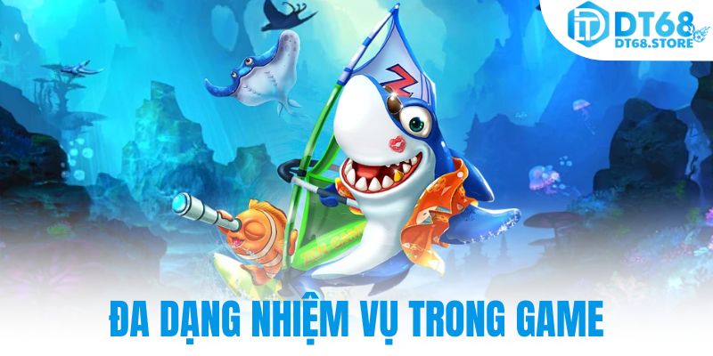 Đa dạng nhiệm vụ trong game