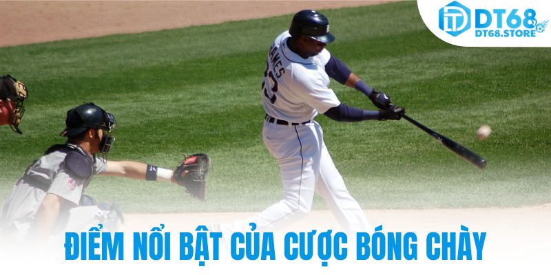 Điểm nổi bật của cược bóng chày