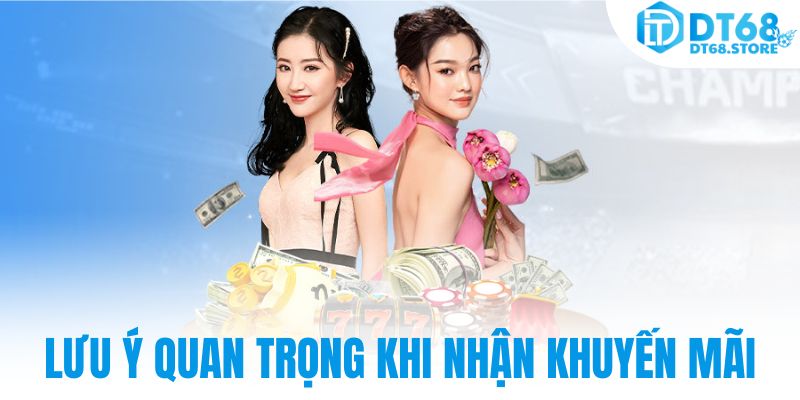Lưu ý quan trọng khi nhận khuyến mãi