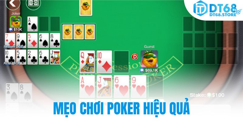 Mẹo chơi poker hiệu quả