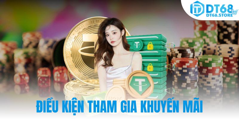 Điều kiện tham gia khuyến mãi