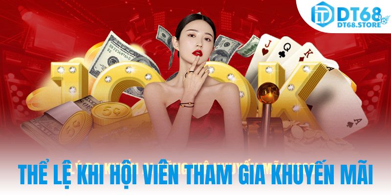 Thể lệ khi hội viên tham gia khuyến mãi